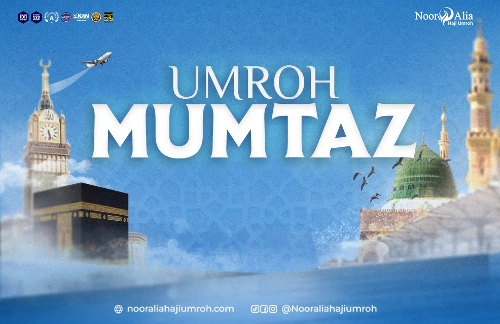 Umroh Mumtaz September 2026 9D — Nooralia Haji Umroh